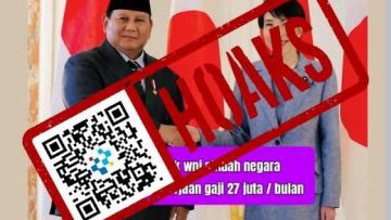 [HOAKS] Jepang Janji Beri Pekerjaan Gaji Rp27 Juta bagi WNI yang Pindah Negara