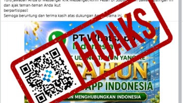 [HOAKS] WhatsApp Bagi-Bagi Dalam Rangka HUT Ke-18