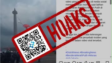 [HOAKS] Bendera Merah Putih di Monas Robek Jelang HUT RI
