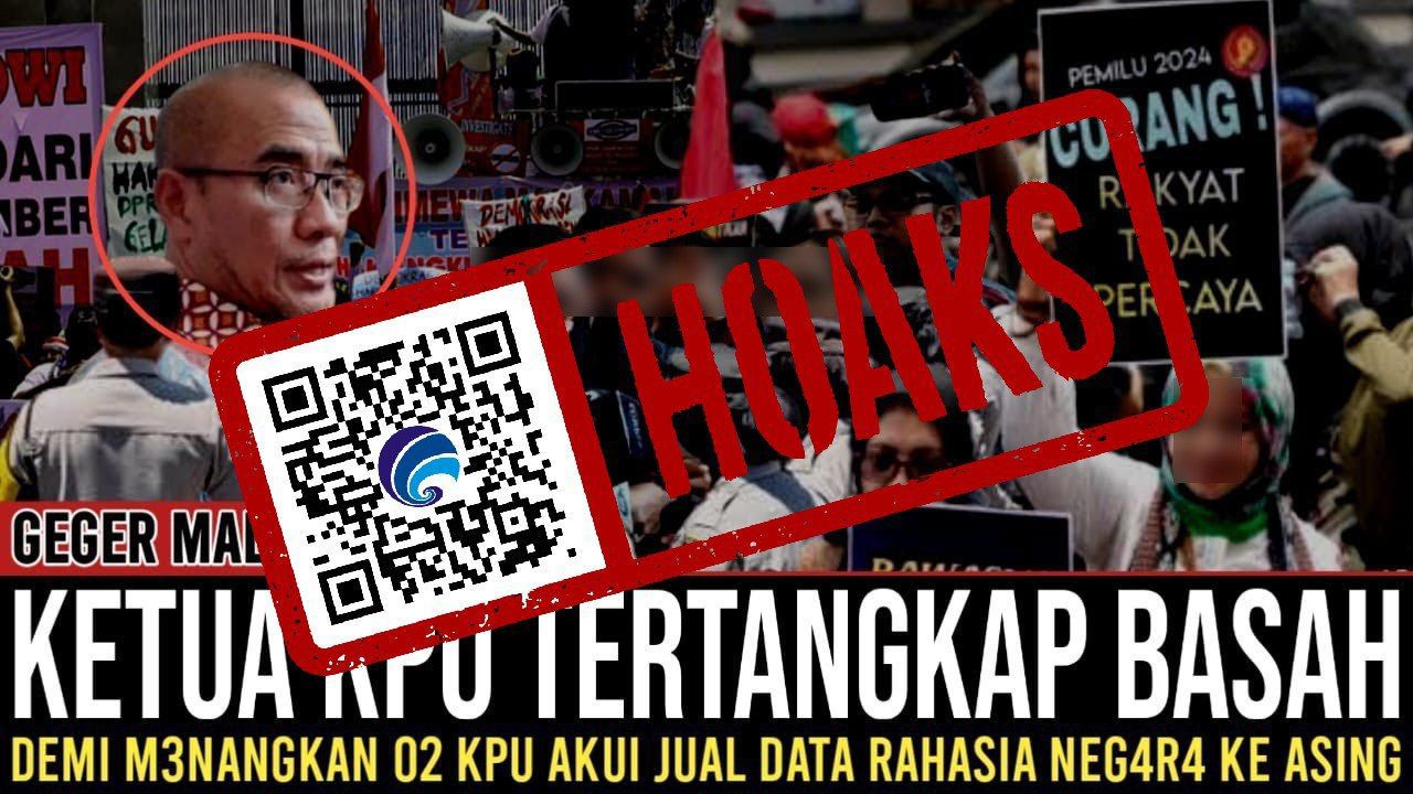 [HOAKS] Akui Jual Data ke Negara Luar, Ketua KPU Ditangkap